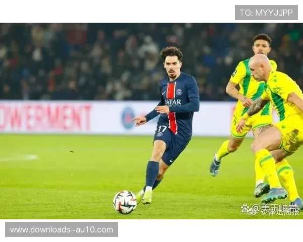 维蒂尼亚法甲助攻榜领跑,巴黎新核崛起 维蒂尼亚法甲助攻榜领跑,巴黎新核崛起